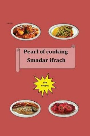 Cover of Pearl of cooking - 104 Recipes