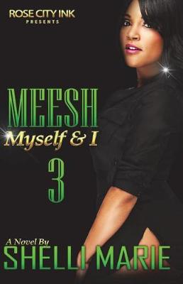 Book cover for Meesh, Myself and I