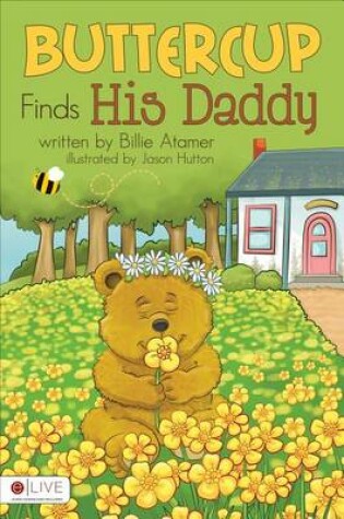 Cover of Buttercup Finds His Daddy