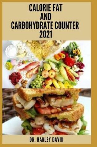 Cover of Calorie Fat and Carbohydrate Counter 2021