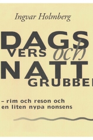 Cover of Dagvers och nattgrubbel