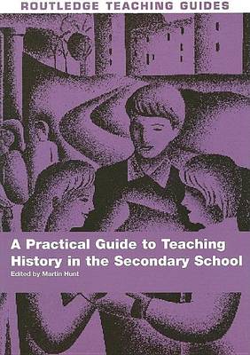 Book cover for Teaching History in the Secondary School
