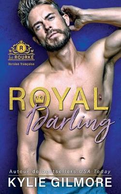 Book cover for Royal Darling - Version française