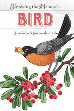 Cover of Knowing the Name of a Bird