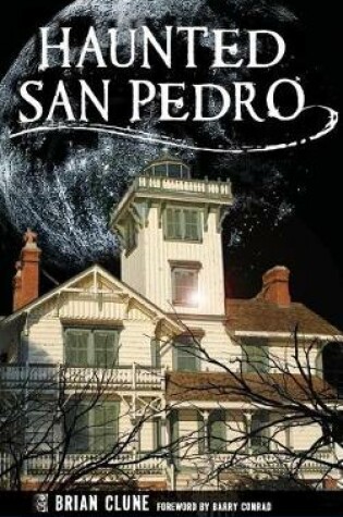 Cover of Haunted San Pedro