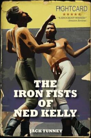 Cover of The Iron Fists of Ned Kelly