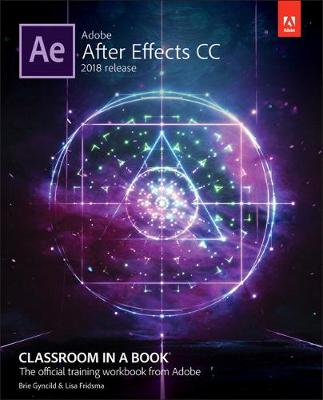 Cover of Adobe After Effects CC Classroom in a Book (2018 release)