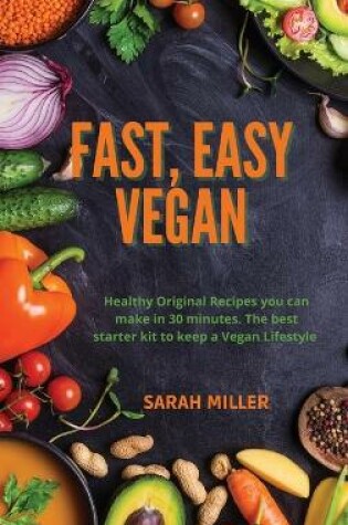 Cover of Fast, Easy Vegan