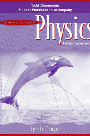 Cover of Student Workbook to accomany Introductory Physics: Building Understanding, 1e