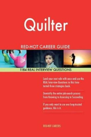 Cover of Quilter Red-Hot Career Guide; 1184 Real Interview Questions