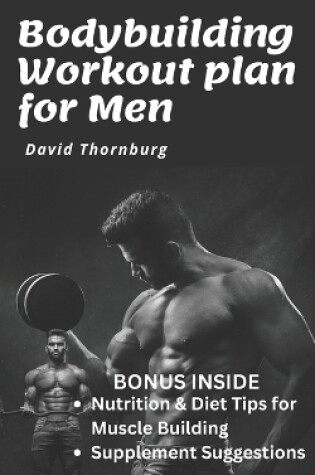 Cover of Bodybuilding Workout plan for Men