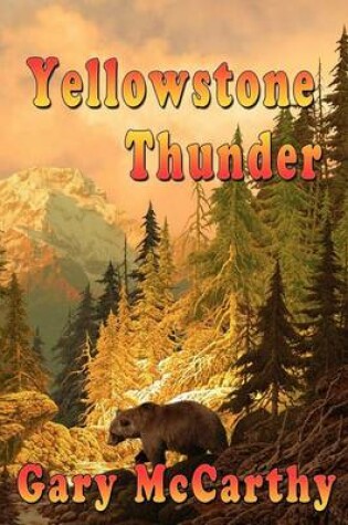 Cover of Yellowstone Thunder