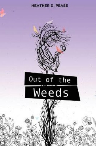 Cover of Out of the Weeds