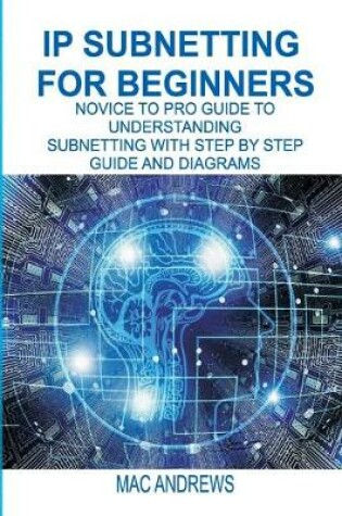 Cover of IP Subnetting for Beginners