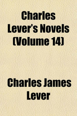 Cover of Charles Lever's Novels (Volume 14)