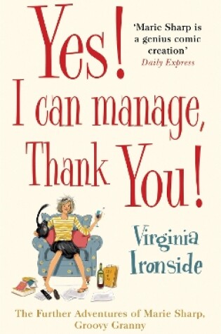 Cover of Yes! I Can Manage, Thank You!