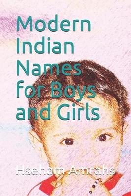Book cover for Modern Indian Names for Boys and Girls