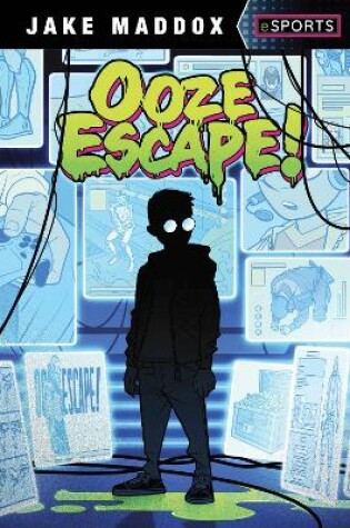 Cover of Ooze Escape