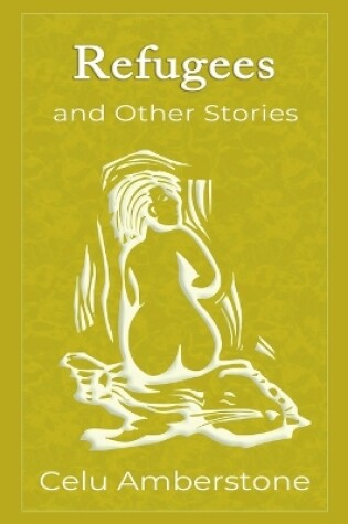 Cover of Refugees and Other Stories