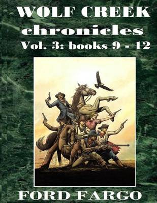 Book cover for Wolf Creek Chronicles 3
