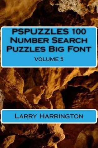 Cover of PSPUZZLES 100 Number Search Puzzles Big Font Volume 5