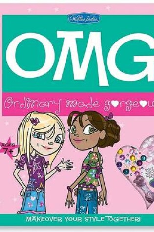 Cover of OMG Ordinary Made Gorgeous