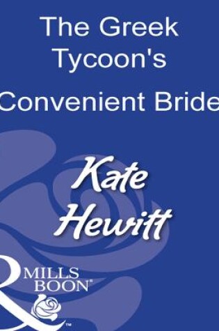 Cover of The Greek Tycoon's Convenient Bride