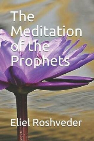 Cover of The Meditation of the Prophets