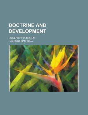 Book cover for Doctrine and Development; University Sermons