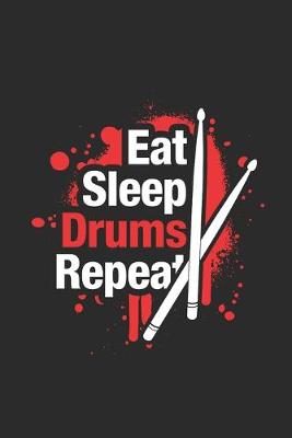 Book cover for Eat Sleep Drums Repeat