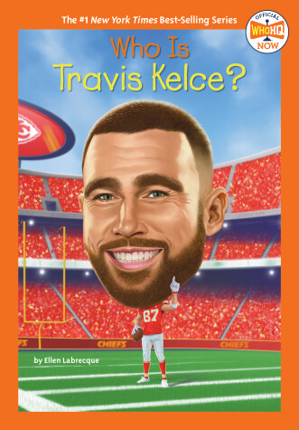 Book cover for Who Is Travis Kelce?