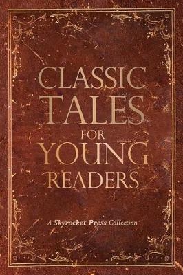 Book cover for Classic Tales for Young Readers