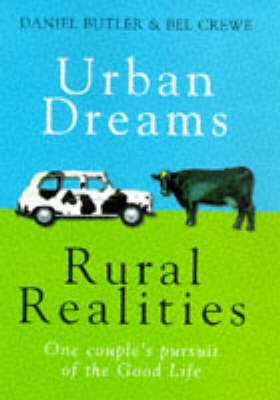 Book cover for Urban Dreams, Rural Realities