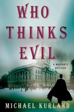 Cover of Who Thinks Evil