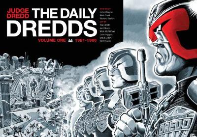 Book cover for Judge Dredd: The Daily Dredds Volume One