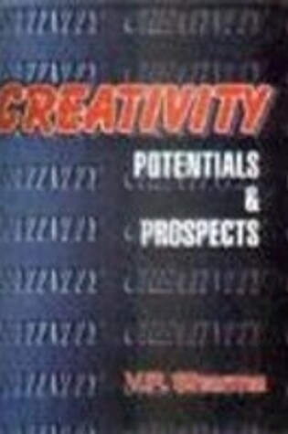 Cover of Creativity Potentials & Prospects