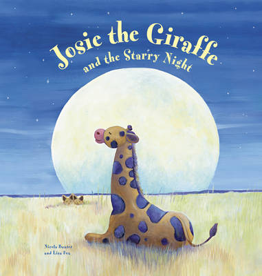 Book cover for Josie the Giraffe and the Starry Night