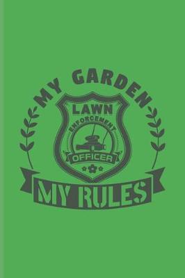 Book cover for My Garden My Rules