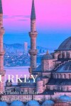 Book cover for Turkey 8.5 X 8.5 Photo Calendar January 2020 - June 2021