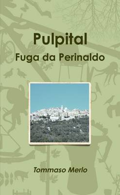Book cover for Pulpital La Fuga Da Perinaldo