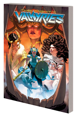 Cover of THE MIGHTY VALKYRIES: ALL HEL LET LOOSE