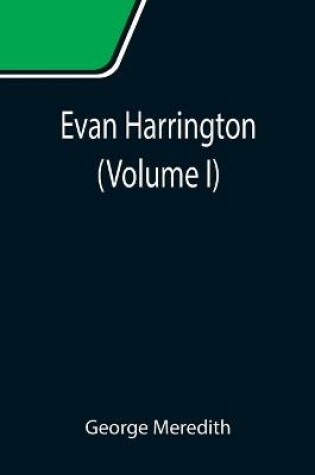 Cover of Evan Harrington (Volume I)