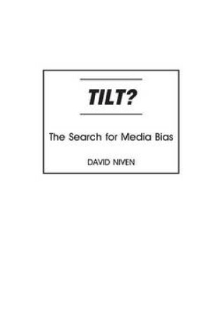 Cover of Tilt?