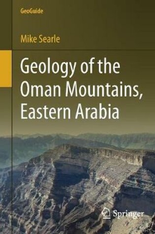 Cover of Geology of the Oman Mountains, Eastern Arabia