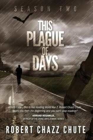 Cover of This Plague of Days, Season Two