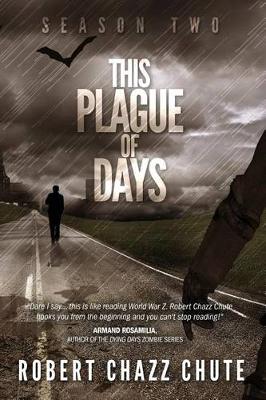 Book cover for This Plague of Days, Season Two