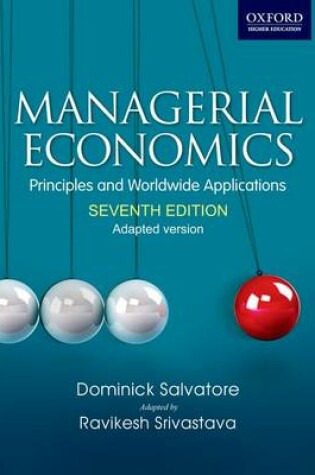 Cover of Managerial Economics: Principles and Worldwide Application