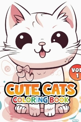 Cover of Cute Cats Coloring Book