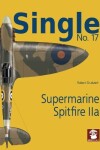 Book cover for Single 17: Supermarine Spitfire IIa