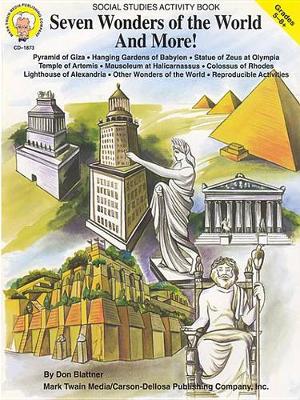 Book cover for Seven Wonders of the World and More!, Grades 5 - 8